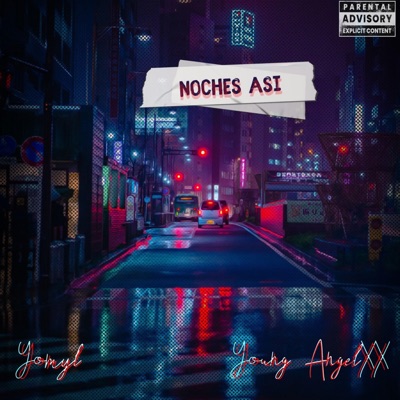 Noches Así (feat. Young Angelxx) - Single