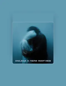 Dengarkan ANILEDA, tonton video musik, baca bio, lihat tanggal tur & lainnya!