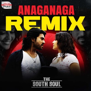 Anaganaga Remix (From 