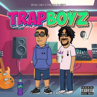 TRAPBOYZ (feat. Spvce Chen) - Single