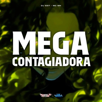 Mega Contagiadora - Single