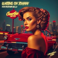 Waiting On Johnny (feat. Rosemary Bella) - Single - Larry Grooves