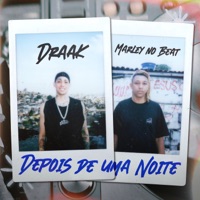 Depois de uma Noite - Single - Marley no Beat & Mc Draak