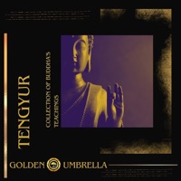 Tengyur - Collection of Buddha's Teachings - Golden Umbrella & Tibetan Singing Savasana
