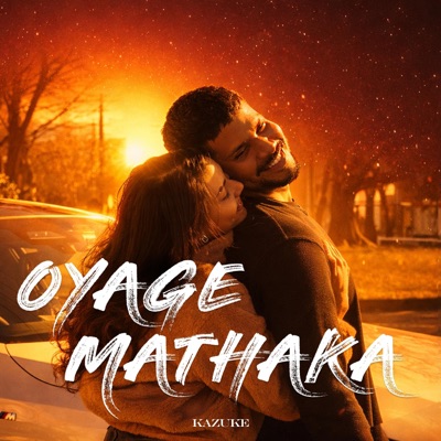 OYAGE MATHAKA - Single