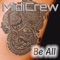 Be All - MidiCrew lyrics