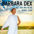 Met Jou Wil Ik De Hemel Zien