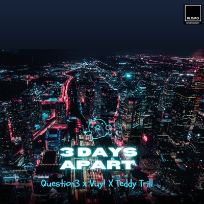 3 Days Apart - Single
