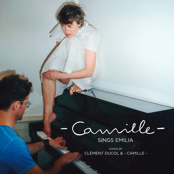 Camille sings Emilia - EP - Camille