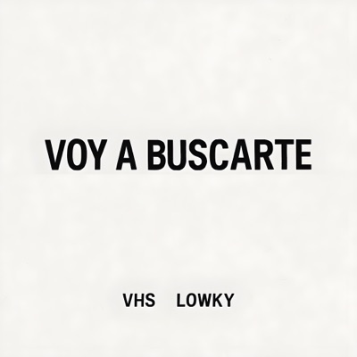 Voy a Buscarte (Remaster 2024) - Single