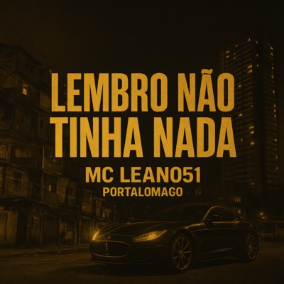Lembro Não Tinha Nada - Single