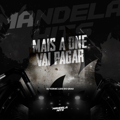 Mais a One Vai Pagar - Single