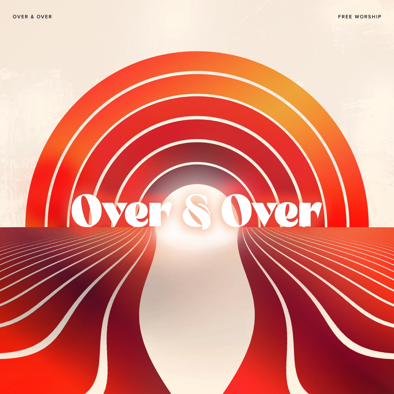 Free Worship – Over & Over – Single (2025) [iTunes Match M4A]