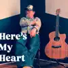 Here's My Heart