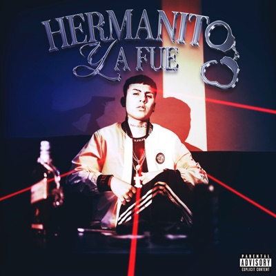 Hermanito Ya Fue - Single