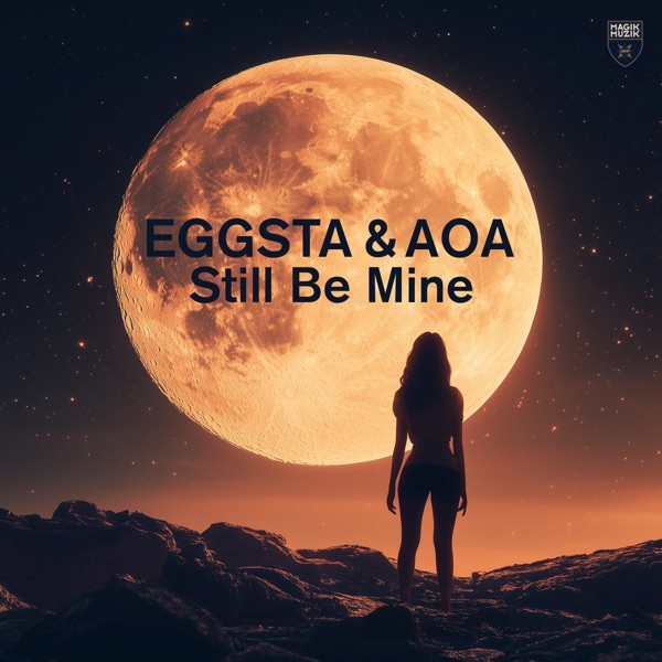 Still Be Mine - Single