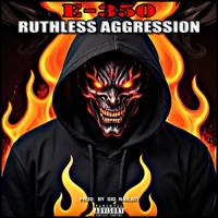 RUTHLESS AGGRESSION EP - Single - E-350