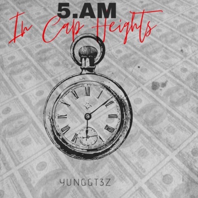 5am In Cap Heights - Single