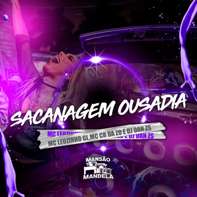 Sacanagem Ousadia - Single