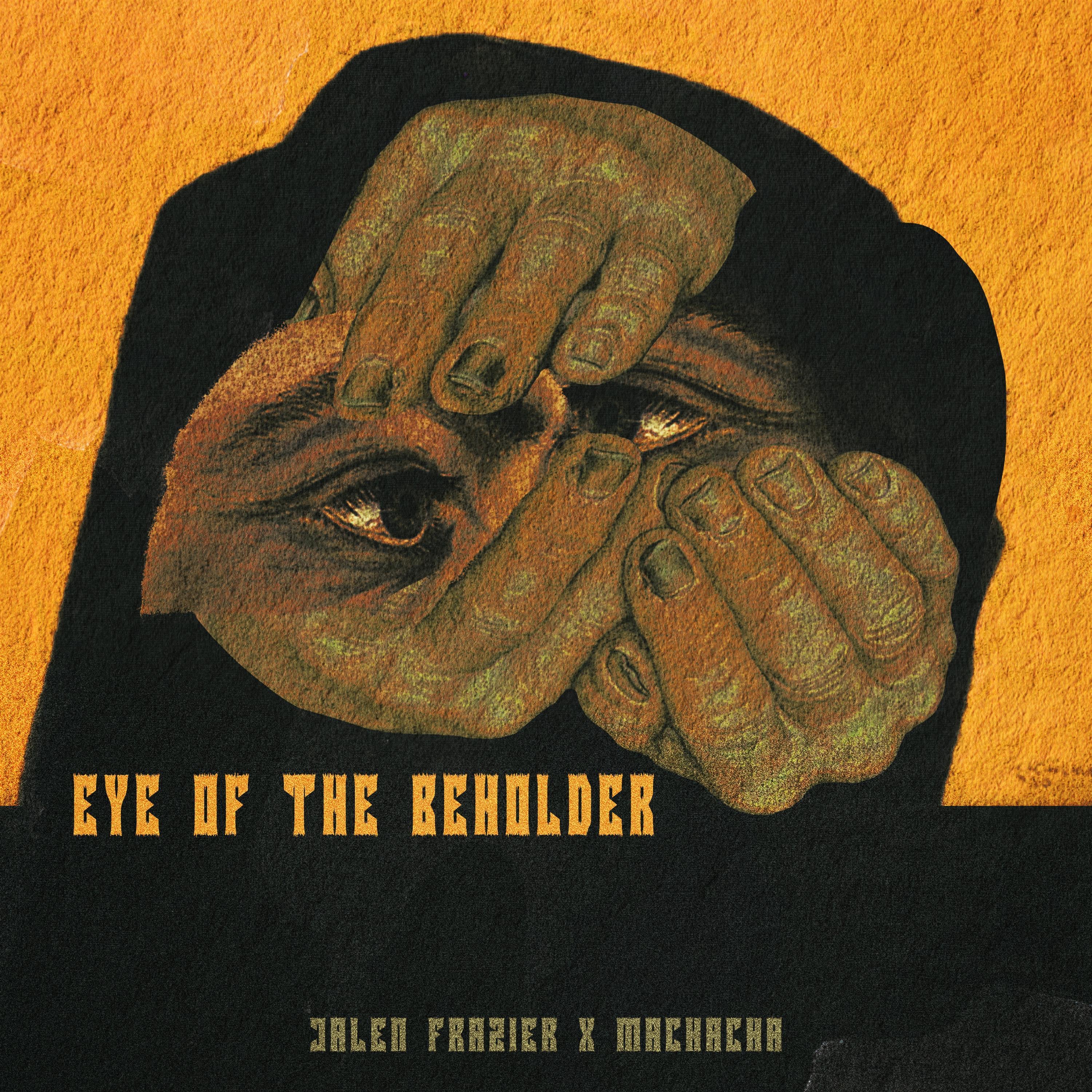 EYE OF THE BEHOLDER