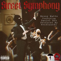 Street Symphony (feat. Daniel Son) - Single - Benny Watts