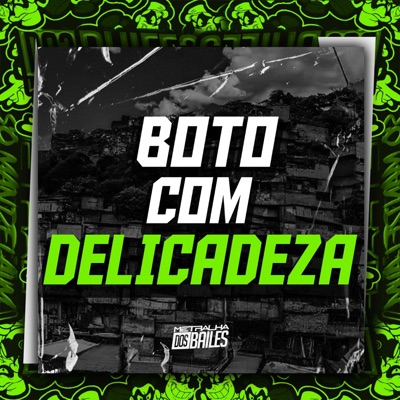 Boto Com Delicadeza - Single