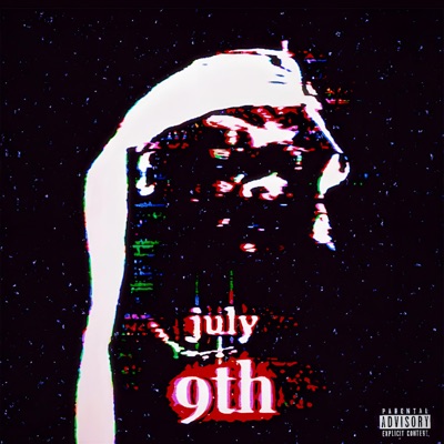 JULY 9TH - EP