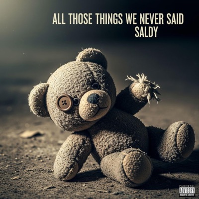 All Those Things We Never Said EP