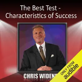 The Best Test: Characteristics of Success (Unabridged  Nonfiction)