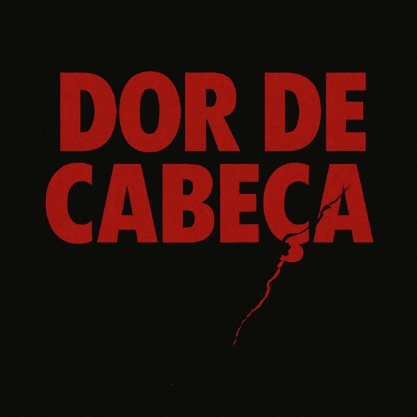 DOR DE CABEÇA (feat. JotaM Beats)