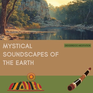 Mystical Soundscapes of the Earth