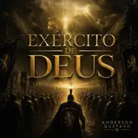 Exército de Deus — Anderson Gustavo