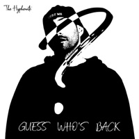 Guess Who’s Back - Single - The Hyphenate