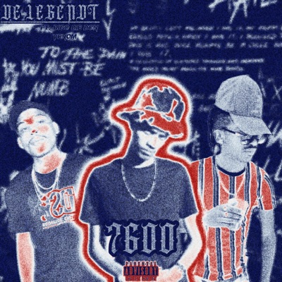 7600 (feat. Digo Die Don & Venom) - Single