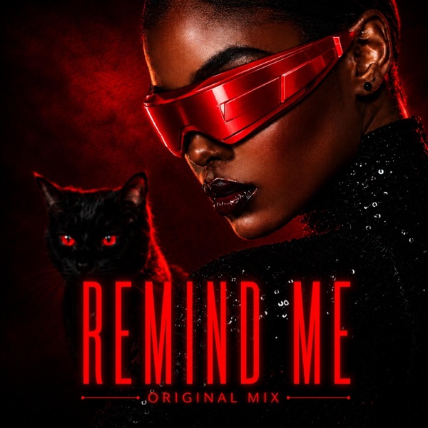 Remind Me (Deep House Mix)