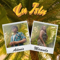 LA ISLA (feat. Miranda Robinson) - Single - Adonis XO
