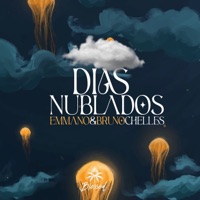 Dias Nublados - Single - Emmano & Bruno Chelles