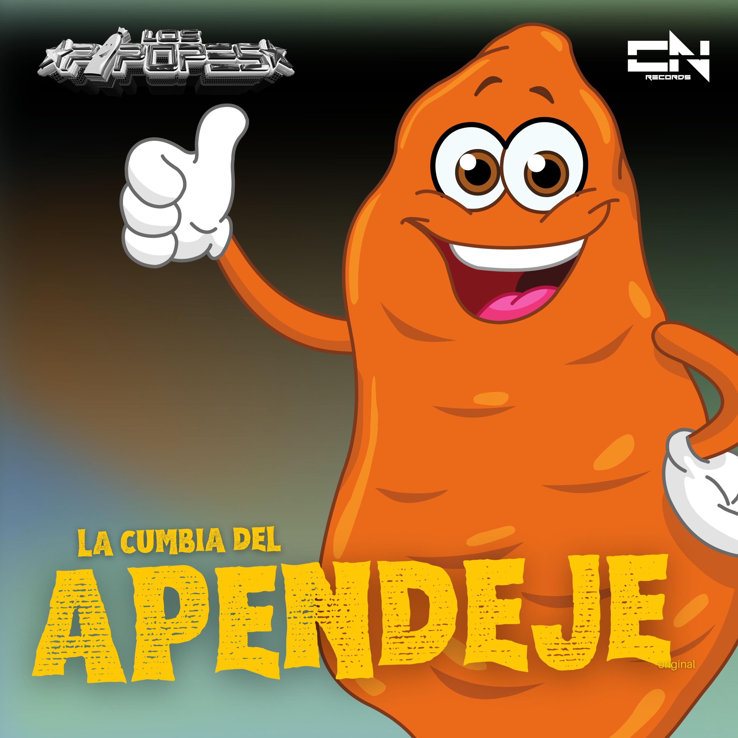 La Cumbia del Apendeje - Single