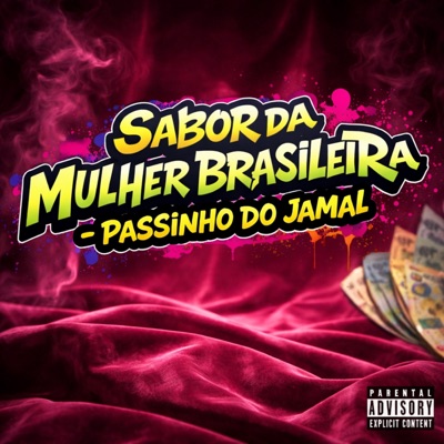 Sabor da Mulher Brasileira (Passinho do Jamal) - Single