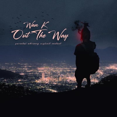Out the Way - Single