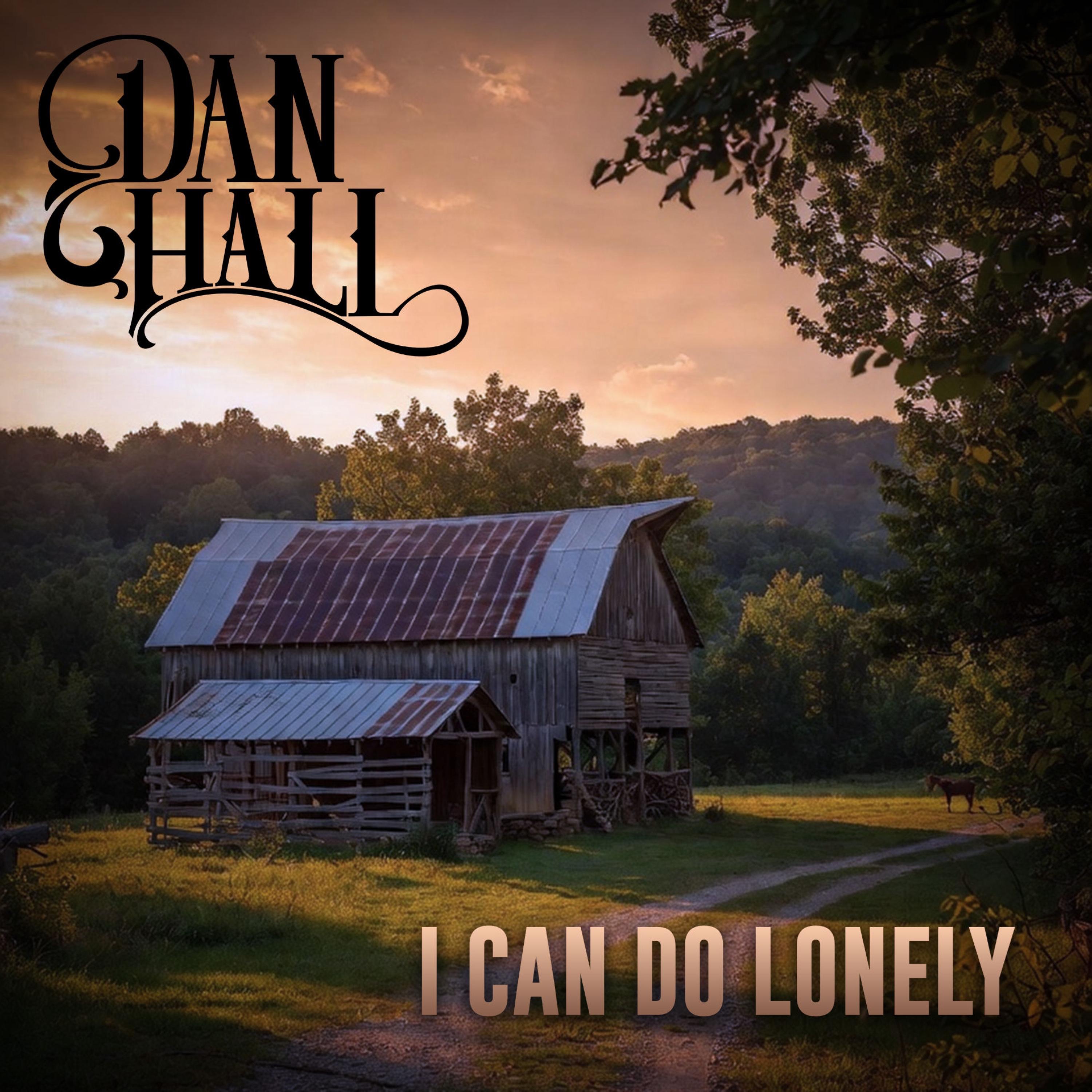 I Can Do Lonely - Single