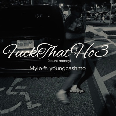 Fucckthathoe (feat. YoungCashmo) - Single