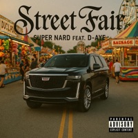 Street Fair (feat. D-Aye) - Single - Super Nard