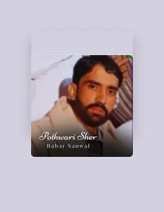 Babar Sanwal을(를) 듣고, 뮤직 비디오를 보고, 약력을 읽고, 투어 일정 등을 확인하세요!