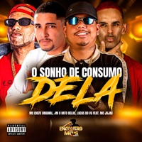 O Sonho de Consumo Dela (feat. Mc Jajau) - Single - Mc Chefe original, Jm O Rato Delas & Lucas do VG