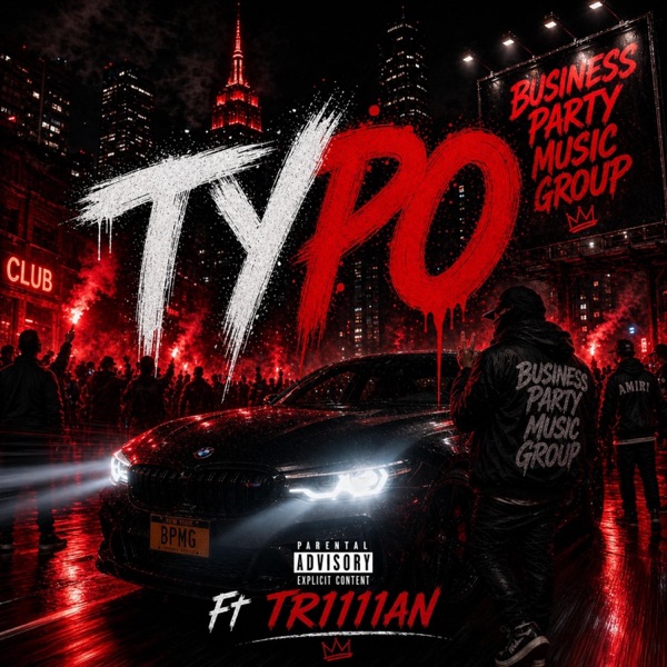 TYPO (feat. TRI11IAN) - Single