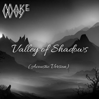 Valley of Shadows (Acoustic) - Single - Make Way