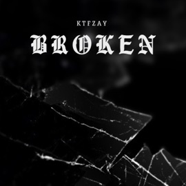 Broken KTFZay