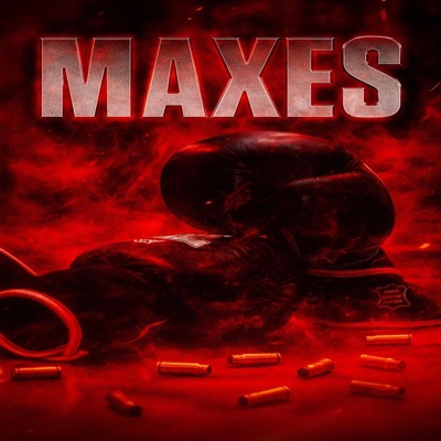 MAXES - Single