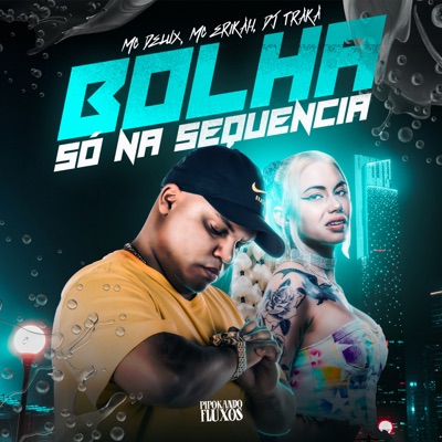 Bolha Só na Sequencia - Single